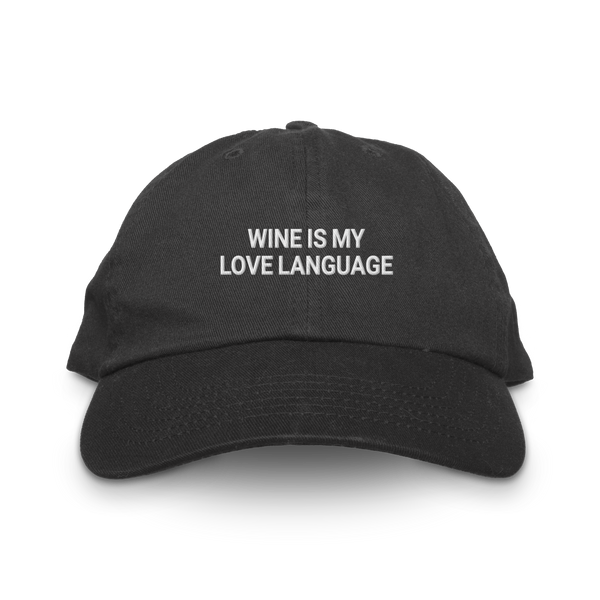 Wine is my Love Language Hat